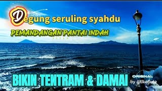 Download Lagu Degung seruling bambu syahdu dengan pemandangan pantai indah bikin tentram \u0026 damai MP3 Download Lagu Degung seruling bambu syahdu dengan pemandangan pantai indah bikin tentram \u0026 damai MP3