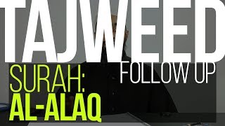 Tajweed Follow Up | Surah 96 Al-Alaq | Wisam Sharieff | Quran Revolution