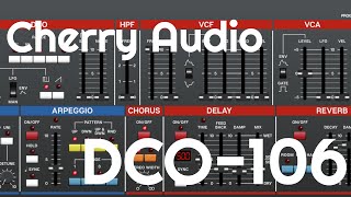 DCO-106 Synthesizer by Cherry Audio (No Talking)