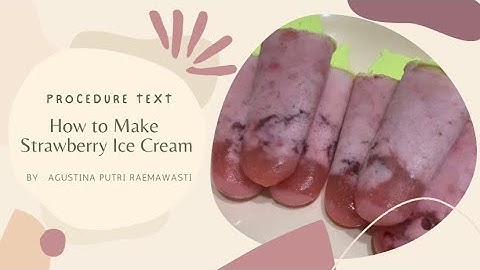 Procedure Text | How to make Strawberry Ice Cream | English Assignments