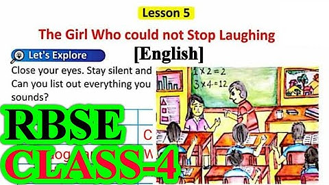 The Girl Who Could Not Stop Laughing Chapter 5 Question Answer class 4 English RBSE full explanation