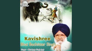 Kavishree Bhai Bachitter Singh, Pt. 2