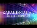 KAPAHINGAHAN (Instrumental)