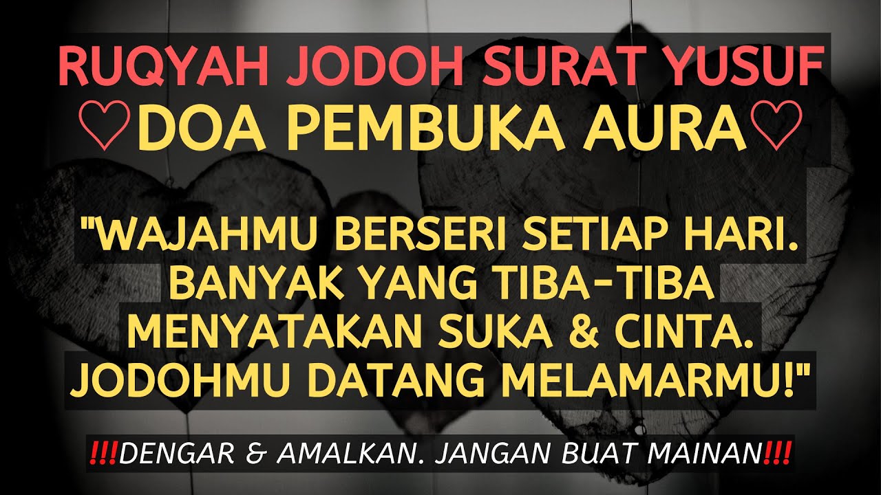 IA MELAMARMU! DOA NABI YUSUF PEMBUKA AURA WAJAH AGAR DISUKAI BANYAK