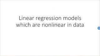Linear regression models which are nonlinear in data