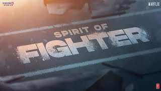 Spirit Of Fighter | Hrithik Roshan | Deepika Padukone | Anil Kapoor | Fighter | 25 January 2024