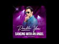 Double you  dancing with an angel 2021 deep life remix