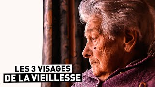 LES VISAGES DE LA VIEILLESSE
