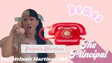Melanie Martinez- The Principal (alternative demo versions)