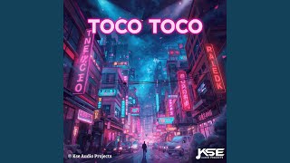 TOCO TOCO (feat. DARMA BARAT)