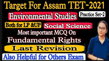 Target Assam TET-2021|Important MCQ| Fundamental Rights|Practice Set-2|EVS/S.Science| LP&UP|By Sweta