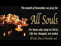 The Rosary for All Souls Day!