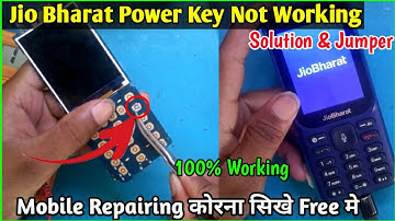 Jio Bharat JBB021B1 Power Button Not Working || jio bharat power key jumper