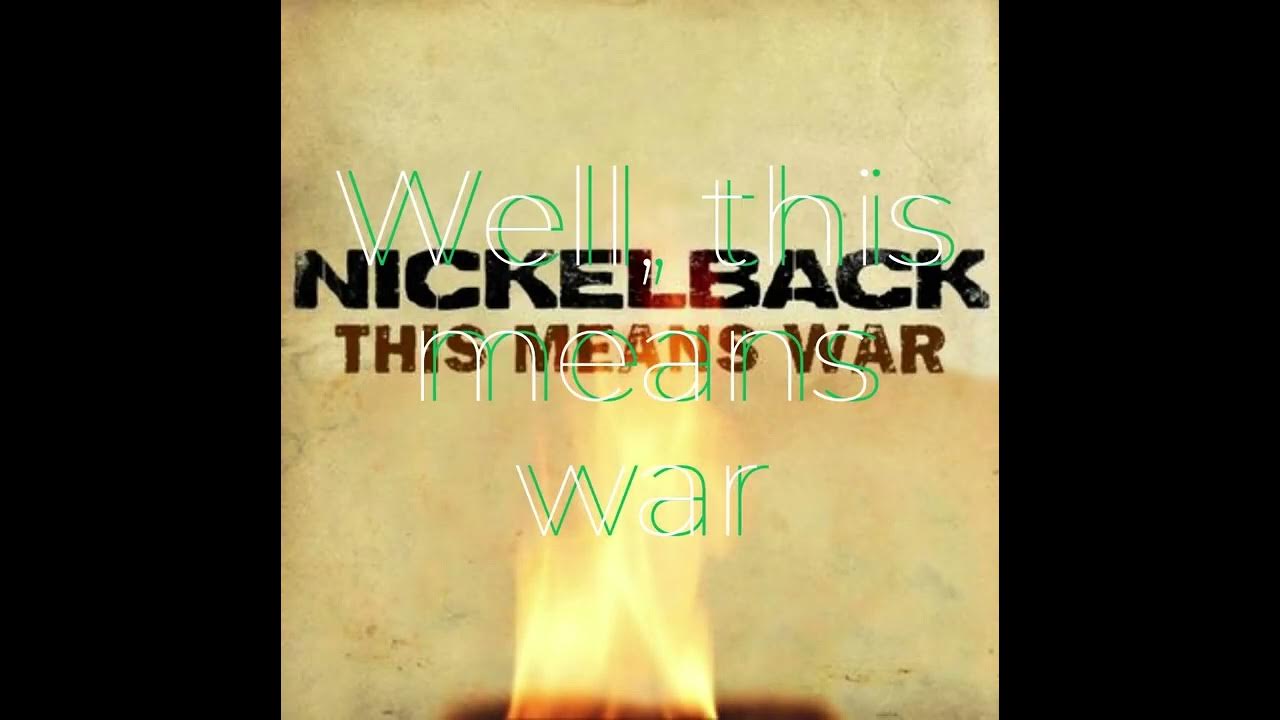 This Means War Nickelback Lyric Video YouTube