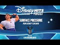 Disney Hits Podcast: Surface Pressure (From Disney's "Encanto")