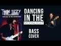Dancing In The Moonlight by Thin Lizzy || Bass Cover With Interactive Backing Tracks (No.87)