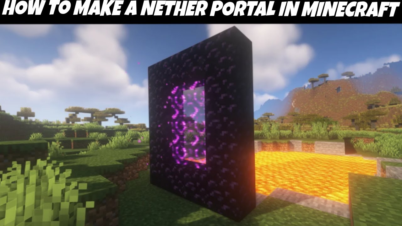 How to Build a Nether Portal In Minecraft! - YouTube