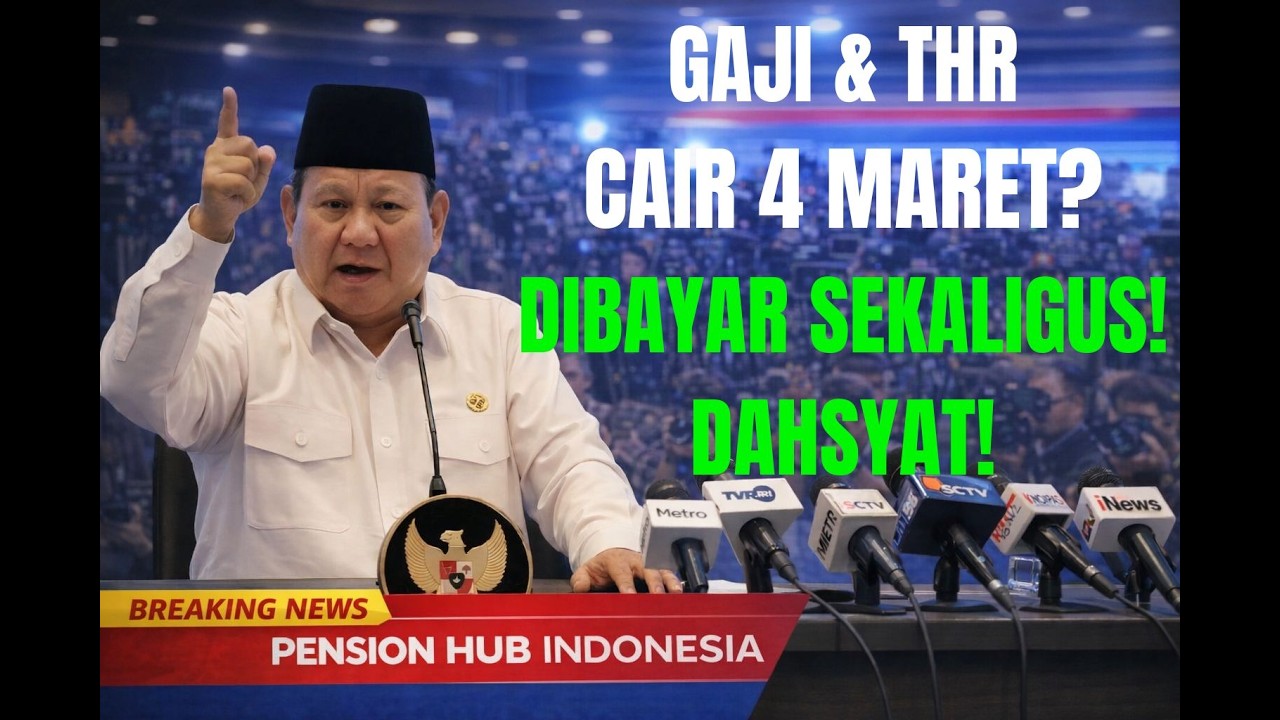 HEBOH 4 MARET! THR + Rapel + Gaji Pensiunan Masuk Sekaligus? Ini Faktanya!