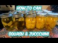 How to can Squash &amp; Zucchini