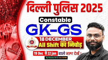 Delhi Police Constable Analysis Today | Delhi Police GK GS Expected Question Paper | by Gaurav Sir