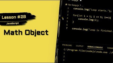 JavaScript For Beginners #28 | Math Object