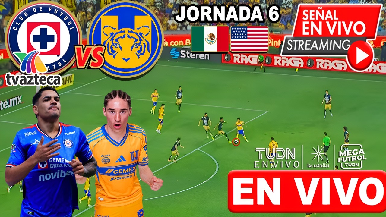🔴 EN VIVO: CRUZ AZUL vs TIGRES | TV AZTECA | JORNADA 6 2026 | Donde ver ...