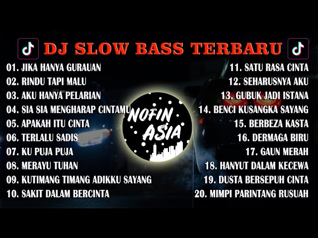 FULL ALBUM 2 JAM REMIX TIKTOK (TANPA IKLAN) -  DJ JIKA HANYA GURAUAN REMIX class=