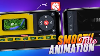 Smooth Text Effect In Kinemaster 🔥 | Kinemaster Text Editing | Android Editing