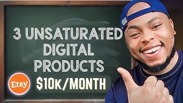 3 UNSATURATED Digital Products To Sell Fast On Etsy in 2026 ($10,224/mo)