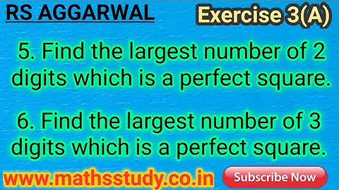 Exercise 3A Que 5 and 6│Largest number of 2 digits│Largest number of 3 digits│rs aggarwal solutions