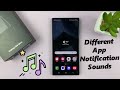 Samsung Galaxy S24 S24 Ultra How To Set Different Notification Sounds For Different Apps Samsung Galaxy S24 S24 Ultra How To Set Different Notification Sounds For Different Apps