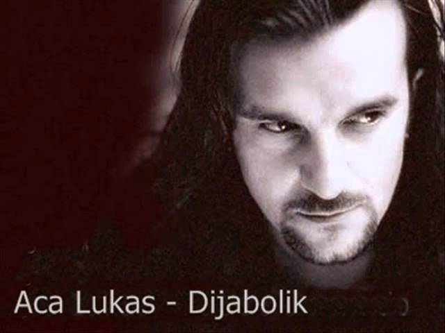 Aca Lukas - Dijabolik