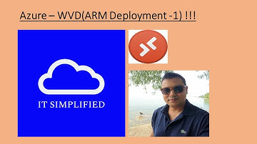 Azure - WVD(ARM Deployment-1) !!!