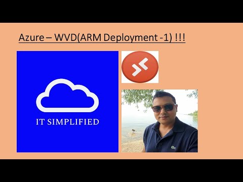 Azure - WVD(ARM Deployment-1) !!!