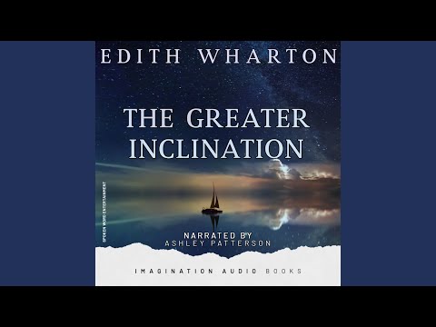 The Greater Inclination - Chapter 2: A Journey