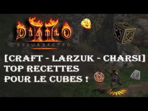 Diablo 2 resurrected : Le craft, recettes pour le cube, Larzuk, Charsi !