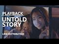 PLAYBACK (플레이백) - UNTOLD STORY [Line Distribution]