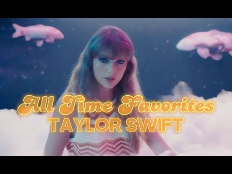 Taylor Swift Songs (All Time Favorites) - YouTube