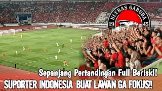 SUPORTER INDONESIA Buat Lawan Ga Fokus!! Ultras Garuda Full Berisk Bosque!