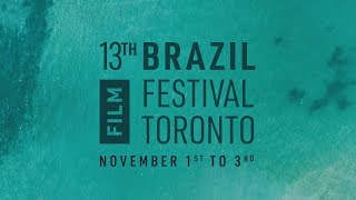 Brazil Film Fest 2019 - Toronto