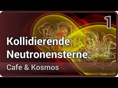 Science Highlight 2017: Kollidierende Neutronensterne (1/2) • Cafe & Kosmos | Hans-Thomas Janka