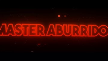 intro para master ABURRIDO