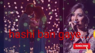 hashi bangaye....(female version).bollywood Hindi heart touching love song shreya ghosal