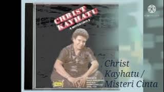 Download lagu Christ Kayhatu / Misteri Cinta (Digitally Remastered Audio / 1983)