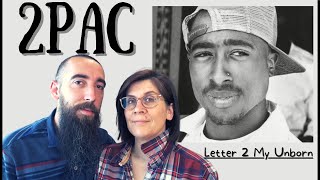 2Pac - Letter 2 My Unborn (REACTION) with my wife