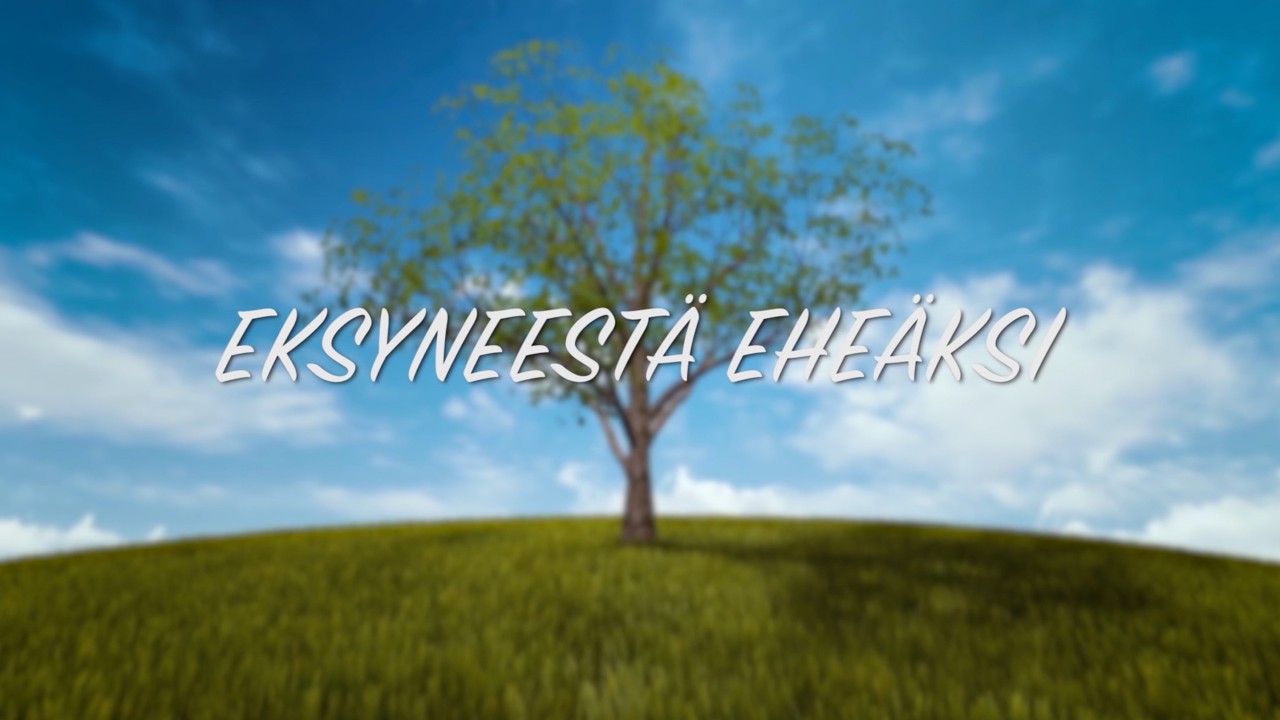 Eksyneestä eheäksi - Usko ja tunteet