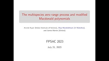 Mandelshtam: The Multispecies Zero Range Process and Modified Macdonald Poly. - FPSAC 2023 Davis