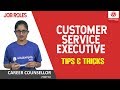 Customer support executive  customer service executive tips and tricks wisdom jobs