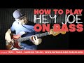 How to play "Hey Joe" on Bass