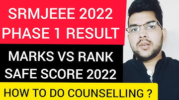 SRMJEEE 2022 phase 1 Result | Marks vs Expected Rank | Rank vs branch #Cutoff #Srm2022 #Srm_Result
